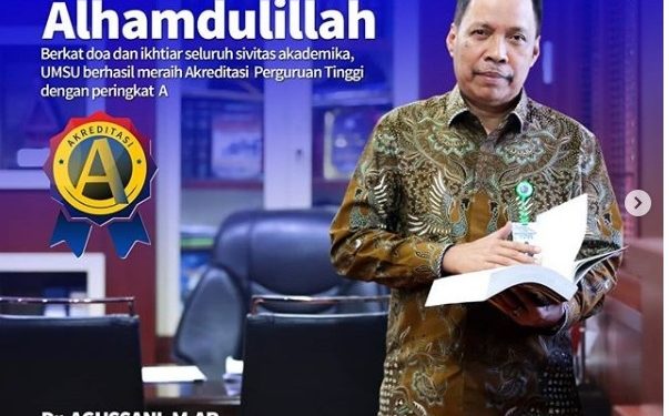 Alhamdulillah, UMSU Raih Akreditasi “A”